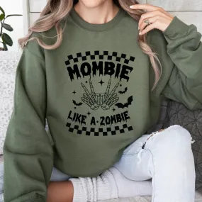 Mombie like a Zombie Crewneck Sweatshirt