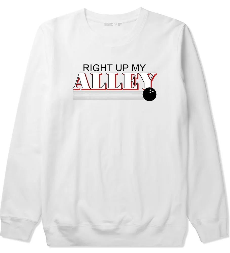 Right Up My Alley Bowling Ball Mens Crewneck Sweatshirt